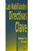 las habilidades directivas clave-samuel a. malone-9788423420155 las habilidades directivas clave-samuel a. malone-9788423420155