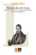 articulos-mariano jose de larra-9788424626655 articulos-mariano jose de larra-9788424626655