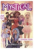 mystical 2: la guardiana perdida-marta alvarez-9788424662455 mystical 2: la guardiana perdida-marta alvarez-9788424662455