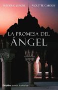la promesa del angel (prix des maisons de la presse 2004)-frederic lenoir-violette cabesos-9788425339455 la promesa del angel (prix des maisons de la presse 2004)-frederic lenoir-violette cabesos-9788425339455