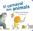 el carnaval dels animals-marianne dubuc-9788426138255 el carnaval dels animals-marianne dubuc-9788426138255