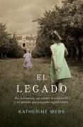 el legado (ebook)-katherine webb-9788426419255 el legado (ebook)-katherine webb-9788426419255