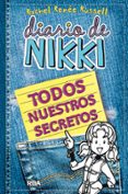 diario de nikki: todos nuestros secretos-rachel renee russell-9788427208155 diario de nikki: todos nuestros secretos-rachel renee russell-9788427208155