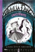 amelia y los unicornios (ebook)-laura ellen anderson-9788427214255 amelia y los unicornios (ebook)-laura ellen anderson-9788427214255