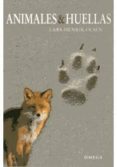 animales y huellas-lars-henrik olsen-9788428215855 animales y huellas-lars-henrik olsen-9788428215855
