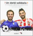 un derbi solidario-9788428327855 un derbi solidario-9788428327855
