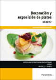 uf0072 decoracion y exposicion de platos-carlos rodriguez fernandez-9788428397155 uf0072 decoracion y exposicion de platos-carlos rodriguez fernandez-9788428397155