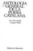 antologia general de la poesia catalana (10ª ed.)-josep maria castellet-9788429715255 antologia general de la poesia catalana (10ª ed.)-josep maria castellet-9788429715255