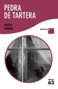 pedra de tartera (lletra plus)-maria barbal-9788429763355 pedra de tartera (lletra plus)-maria barbal-9788429763355