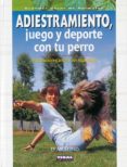 adiestramiento, juego y deporte (perro)-9788430547555 adiestramiento, juego y deporte (perro)-9788430547555