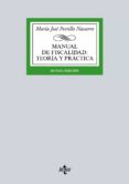 manual de fiscalidad: teoria y practica (8ª ed.)-maria jose portillo navarro-9788430966455 manual de fiscalidad: teoria y practica (8ª ed.)-maria jose portillo navarro-9788430966455