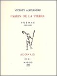 pasion de la tierra-vicente aleixandre-9788432136955 pasion de la tierra-vicente aleixandre-9788432136955