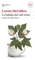 la balada del cafe triste-carson mccullers-9788432229855 la balada del cafe triste-carson mccullers-9788432229855