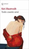 todo cuanto amé (ebook)-siri hustvedt-9788432234255 todo cuanto amé (ebook)-siri hustvedt-9788432234255