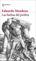 las barbas del profeta (ebook)-eduardo mendoza-9788432237355