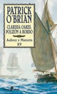 clarissa oakes, polizon a bordo: aubrey y maturin xv-patrick o brian-9788435017855 clarissa oakes, polizon a bordo: aubrey y maturin xv-patrick o brian-9788435017855