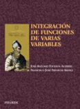 integracion de funciones de varias variables-jose a. facenda aguirre-francisco jose freniche ibañez-9788436816655 integracion de funciones de varias variables-jose a. facenda aguirre-francisco jose freniche ibañez-9788436816655