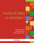 analisis de datos en psicologia i-juan botella ausina-manuel suero suñe-carmen ximenez gomez-9788436826555 analisis de datos en psicologia i-juan botella ausina-manuel suero suñe-carmen ximenez gomez-9788436826555