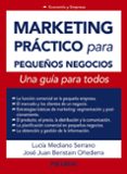 marketing práctico para pequeños negocios-lucia mediano serrano-9788436832655 marketing práctico para pequeños negocios-lucia mediano serrano-9788436832655