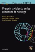 programa previo. prevenir la violencia en las relaciones de noviazgo (ebook)-9788436834055 programa previo. prevenir la violencia en las relaciones de noviazgo (ebook)-9788436834055