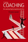 coaching: un camino hacia nuestros exitos (8ª ed.)-viviane launer-9788436835755 coaching: un camino hacia nuestros exitos (8ª ed.) viviane launer 9788436835755