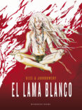 el lama blanco-alejandro jodorowsky-george bess-9788439728955 el lama blanco-alejandro jodorowsky-george bess-9788439728955