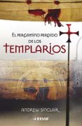 el pergamino perdido de los templarios-andrew sinclair-9788441418455 el pergamino perdido de los templarios-andrew sinclair-9788441418455