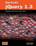 aprende jquery 1.3-jonathan chaffer-karl swedberg-9788441526655 aprende jquery 1.3-jonathan chaffer-karl swedberg-9788441526655