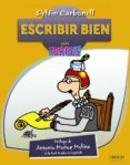 escribir bien-delfin carbonell basset-9788441533455 escribir bien-delfin carbonell basset-9788441533455