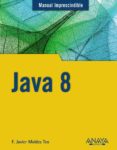 java 8-f. javier moldes-9788441536555 java 8-f. javier moldes-9788441536555