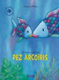 dulces sueños, pez arcoiris-marcus pfister-9788448833855 dulces sueños, pez arcoiris-marcus pfister-9788448833855
