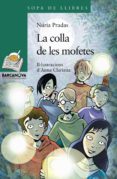 la colla de les mofetes-anna clariana-9788448926755 la colla de les mofetes-anna clariana-9788448926755