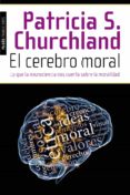 el cerebro moral-patricia s. churchland-9788449327155 el cerebro moral-patricia s. churchland-9788449327155