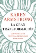 la gran transformación-karen armstrong-9788449334955 la gran transformación-karen armstrong-9788449334955