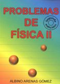 problemas de fisica ii-albino arenas gomez-9788460851455 problemas de fisica ii-albino arenas gomez-9788460851455