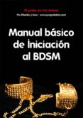 manual basico de iniciacion al bdsm (ebook)-9788461664955 manual basico de iniciacion al bdsm (ebook)-9788461664955