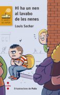 hi ha un nen al lavabo de les nenes-louis sachar-9788466139755 hi ha un nen al lavabo de les nenes-louis sachar-9788466139755