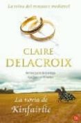 la novia de kinfairlie-claire delacroix-9788466323055 la novia de kinfairlie-claire delacroix-9788466323055