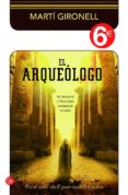 el arqueologo-marti gironell-9788466325455 el arqueologo-marti gironell-9788466325455