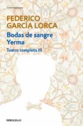 bodas de sangre | yerma (teatro completo 3) (ebook)-9788466340755 bodas de sangre | yerma (teatro completo 3) (ebook)-9788466340755