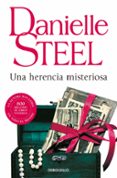 una herencia misteriosa-danielle steel-9788466344555 una herencia misteriosa-danielle steel-9788466344555