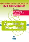 agentes de movilidad del ayuntamiento de donostia-san sebastian: temario parte general y legislacion parte especifica-9788466594455 agentes de movilidad del ayuntamiento de donostia-san sebastian: temario parte general y legislacion parte especifica-9788466594455