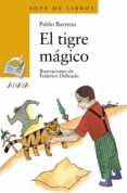 el tigre magico-pablo barrena-9788466706155 el tigre magico-pablo barrena-9788466706155