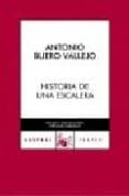 historia de una escalera-antonio buero vallejo-9788467021455 historia de una escalera-antonio buero vallejo-9788467021455