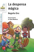 la pandilla de la ardilla 1: la despensa magica-begoña oro pradera-9788467576955 la pandilla de la ardilla 1: la despensa magica-begoña oro pradera-9788467576955