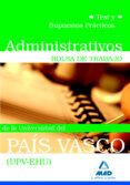 administrativos de la universidad del pais vasco (upv/ehu). bolsa de trabajo. test y supuestos practicos-9788467635355 administrativos de la universidad del pais vasco (upv/ehu). bolsa de trabajo. test y supuestos practicos-9788467635355