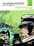 corto maltés: les llunyanes illes del vent-hugo pratt-9788467903355 corto maltés: les llunyanes illes del vent-hugo pratt-9788467903355