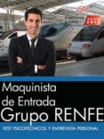 maquinista de entrada. grupo renfe. test psicotécnicos y entrevista personal-9788468178455 maquinista de entrada. grupo renfe. test psicotécnicos y entrevista personal-9788468178455