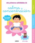 mis primeras actividades de calma y concentración-madeleine deny-9788468319155 mis primeras actividades de calma y concentración-madeleine deny-9788468319155