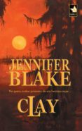 clay (ebook)-jennifer blake-9788468716855 clay (ebook)-jennifer blake-9788468716855